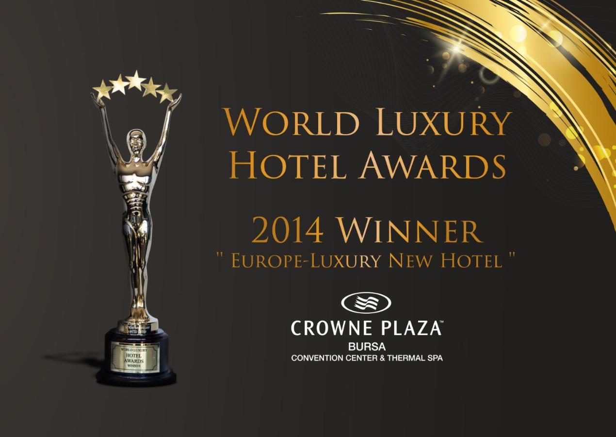 Crowne Plaza Bursa Convention Center & Thermal Spa By Ihg Exterior photo World Luxury Hotel Awards 2014